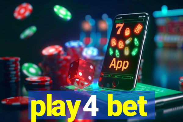 play4 bet